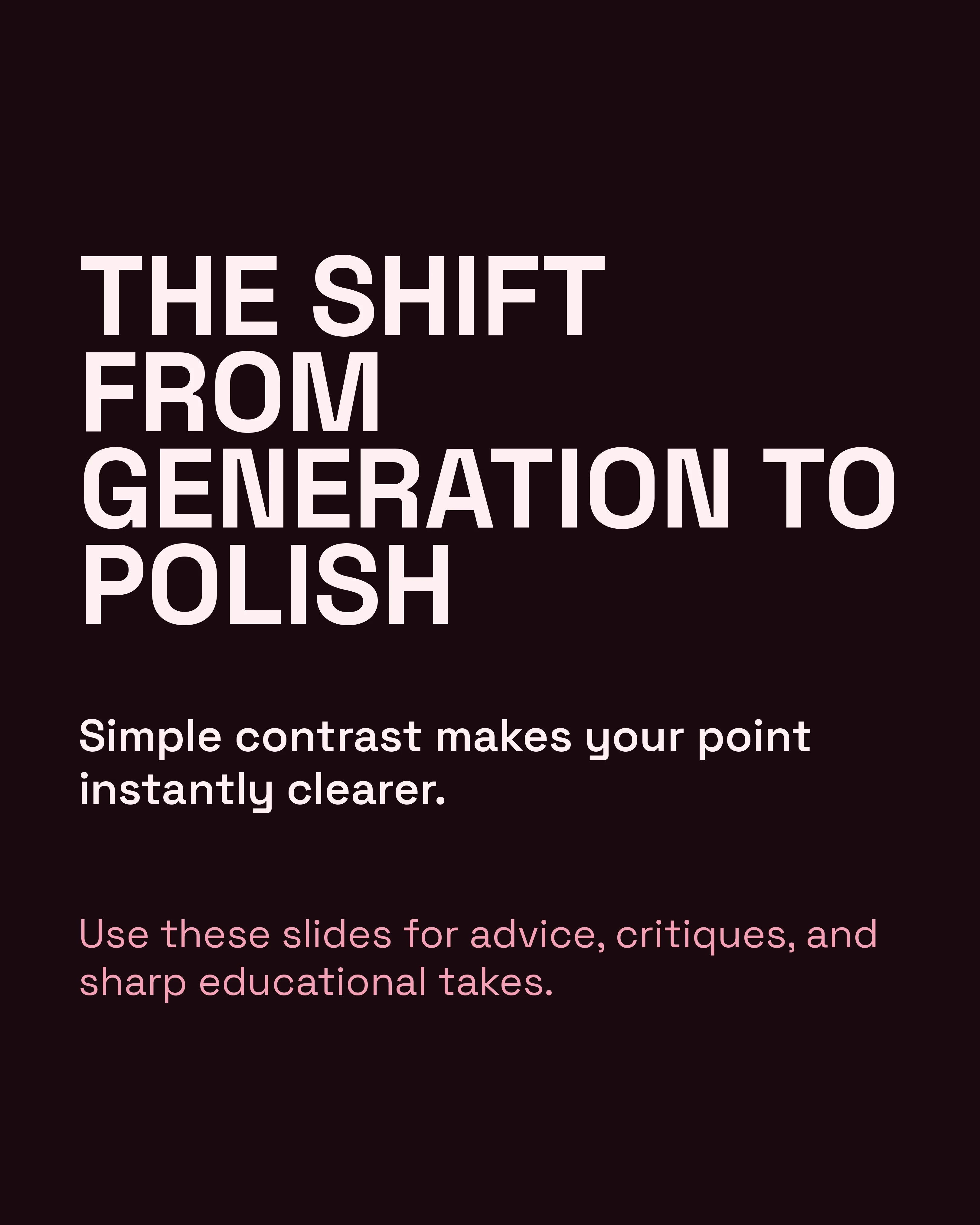 AI generation to polish