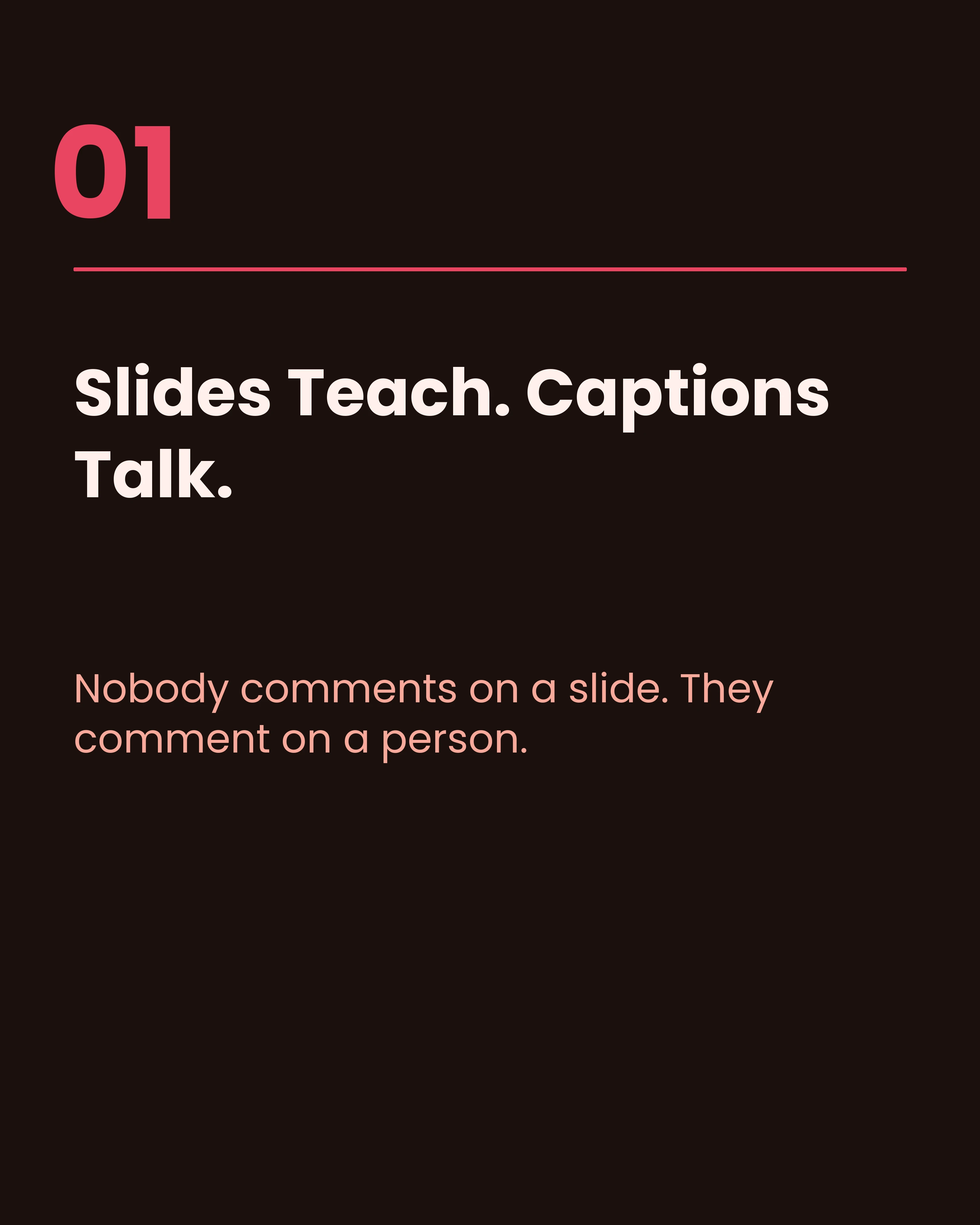 Slides teach captions talk slide