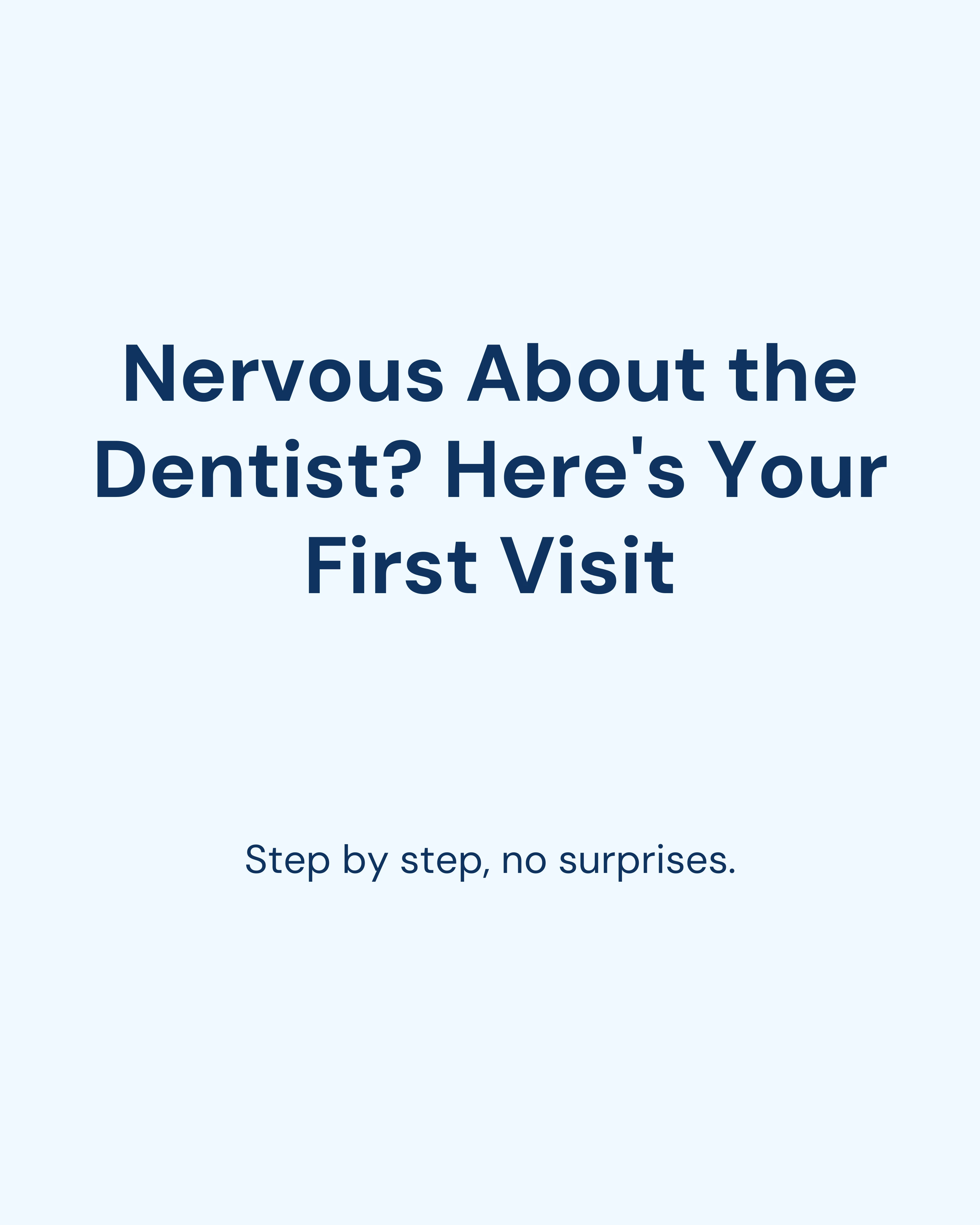 Dental anxiety reassurance slide