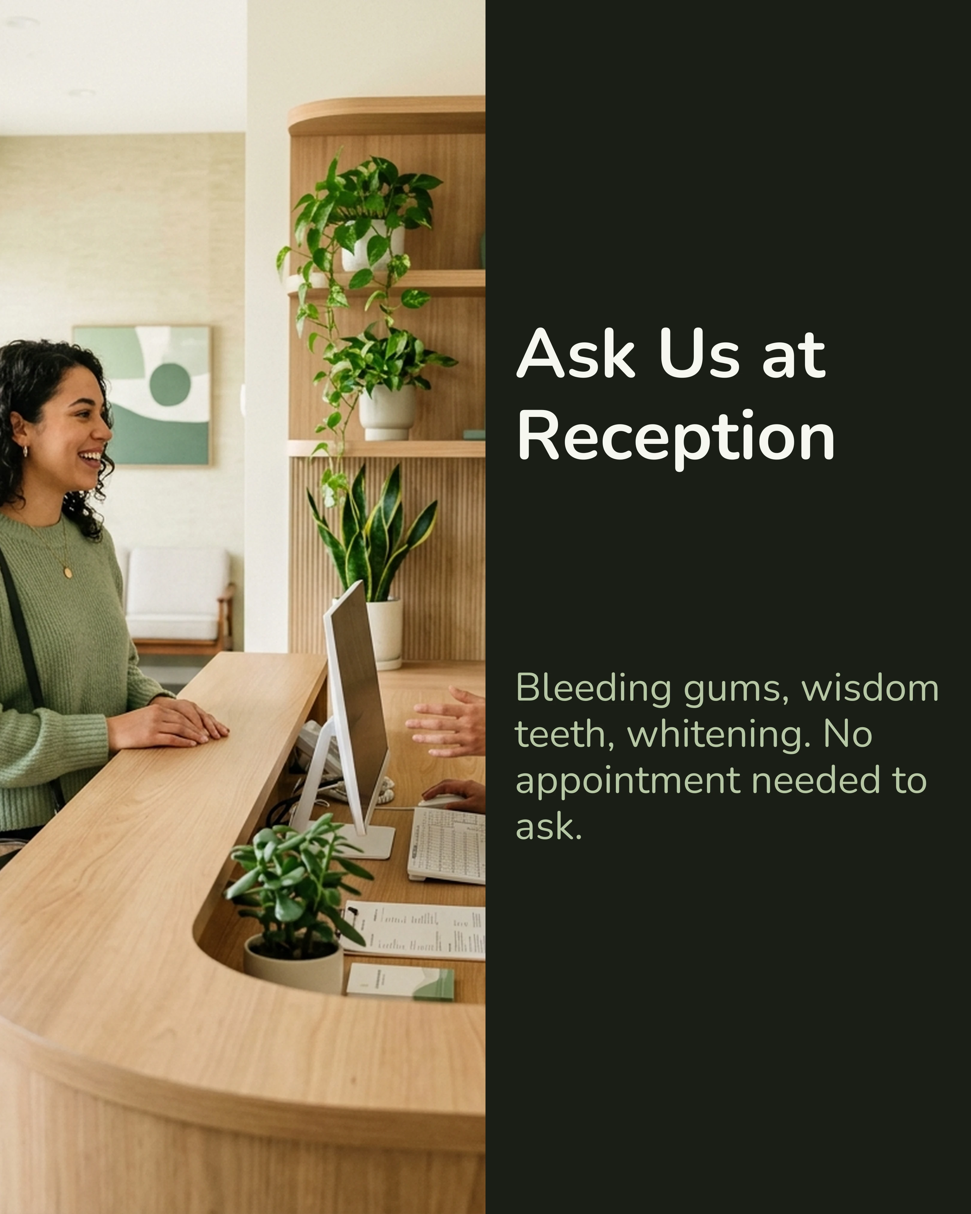 Quick answer at reception slide