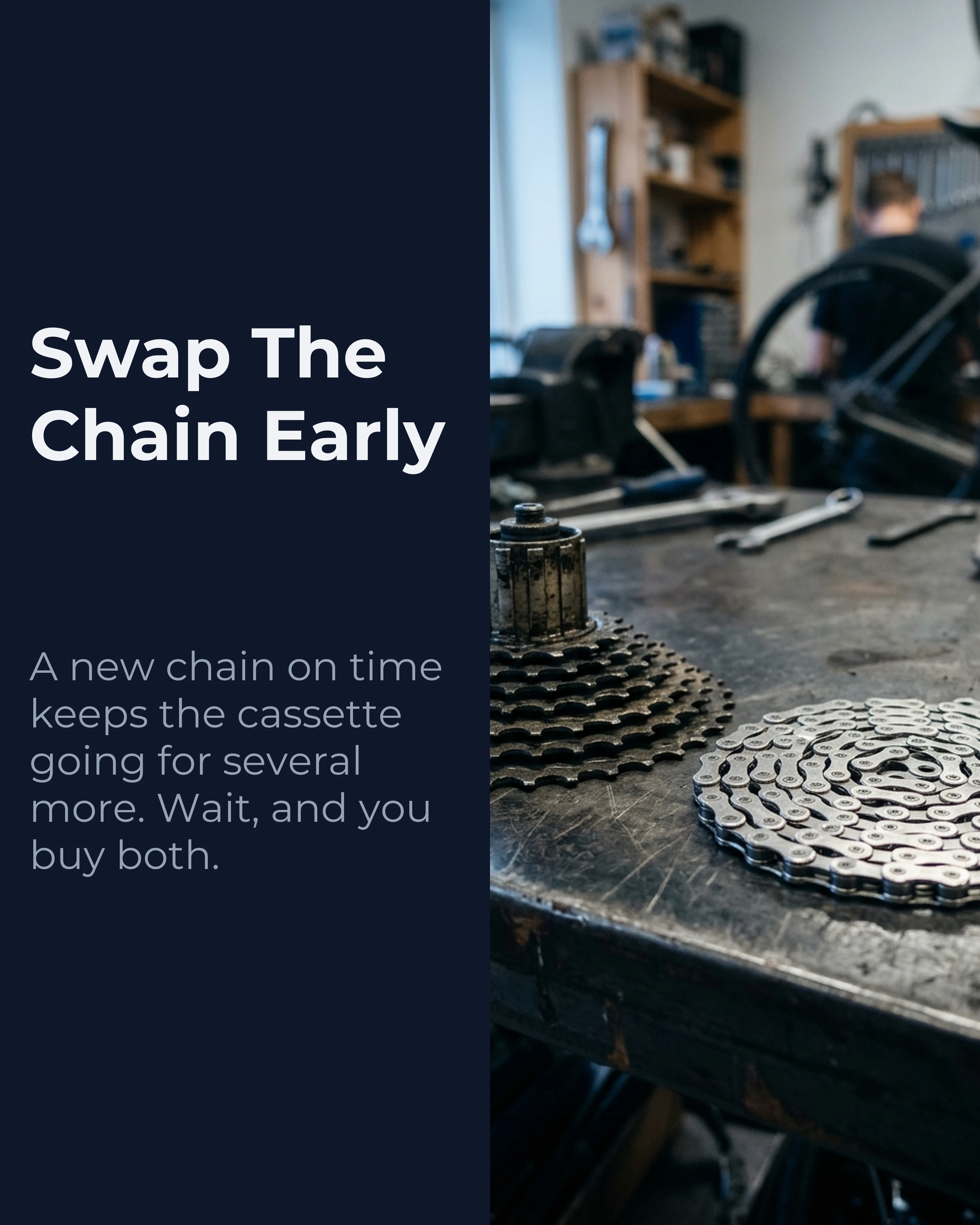 Slide 7: Swap the chain early, with a new chain beside a worn cassette