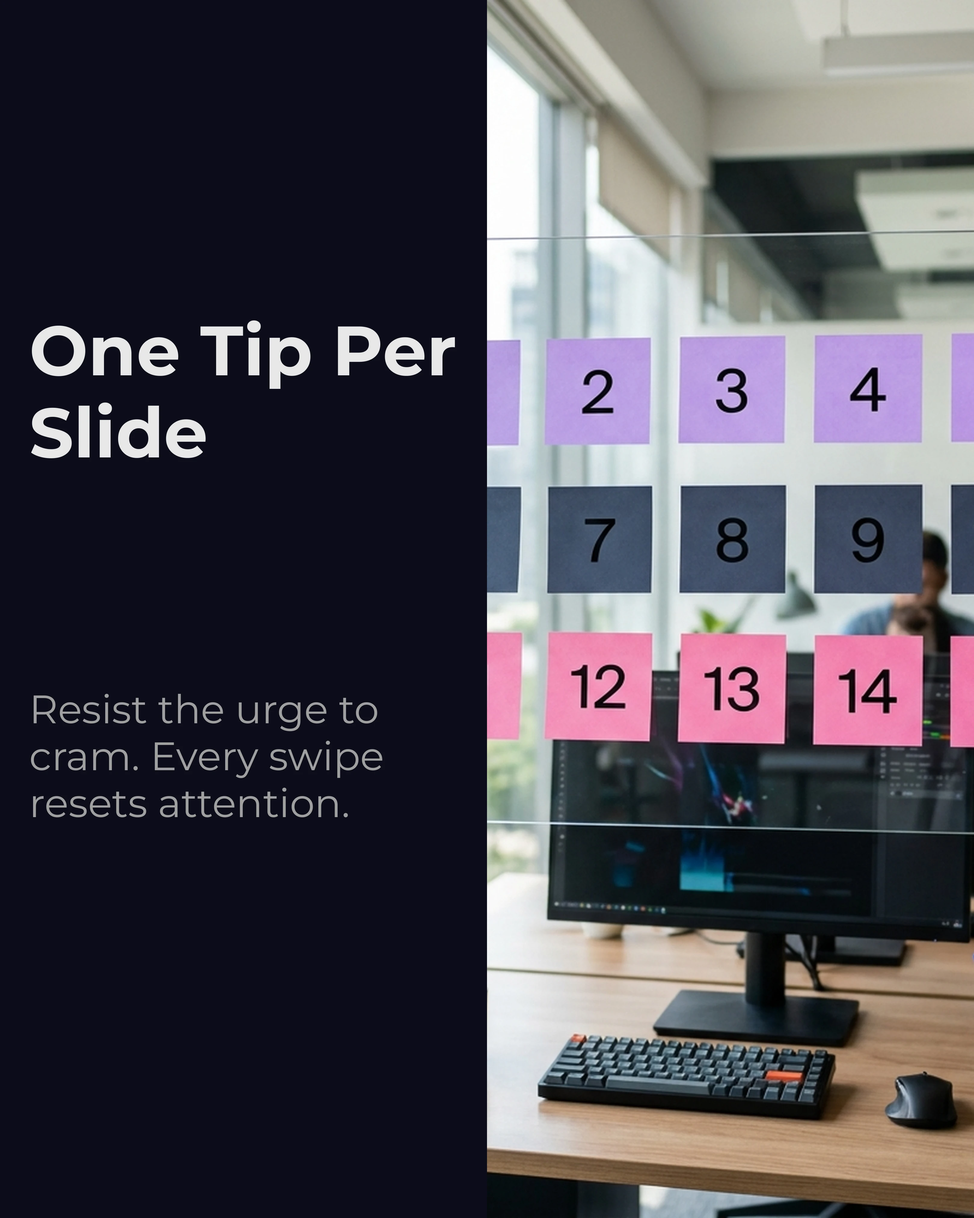 Tip 3 — one tip per slide