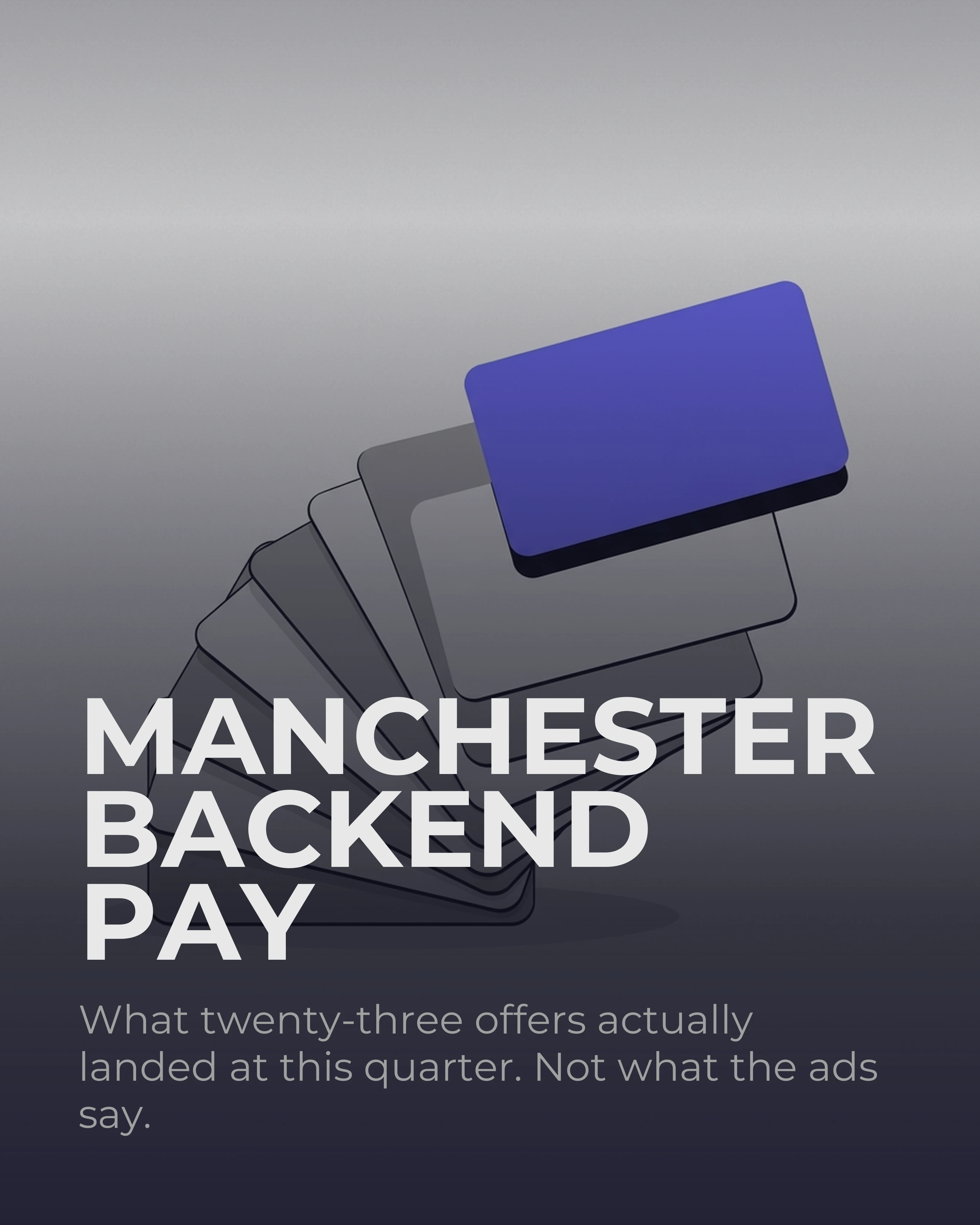 Cover slide: Manchester backend pay, what offers actually landed